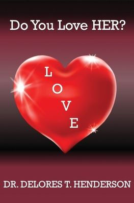 Do You Love Her?