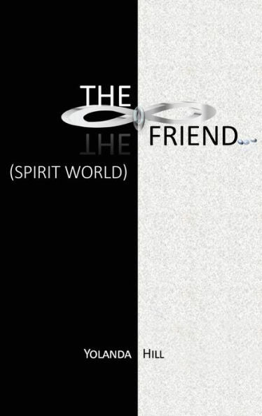 The Friend: Spirit World - 9781662917882