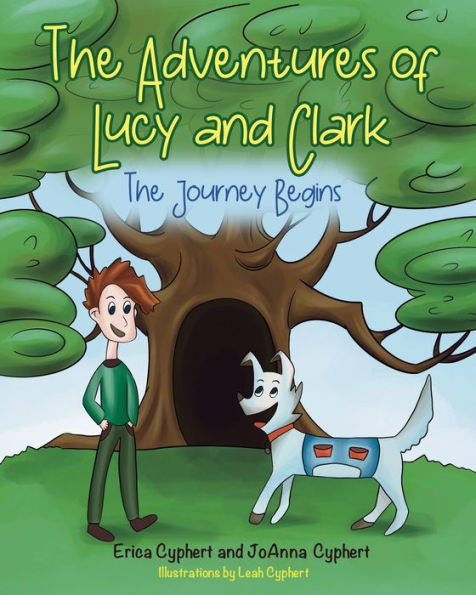 The Adventures Of Lucy And Clark: The Journey Begins