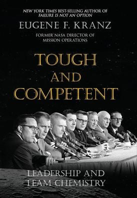 Tough And Competent: Leadership And Team Chemistry