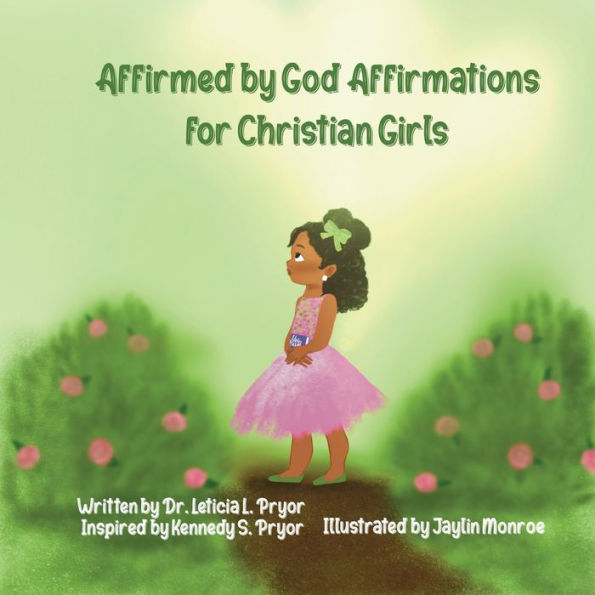 Afirmados por Dios: Afirmaciones para niñas cristianas