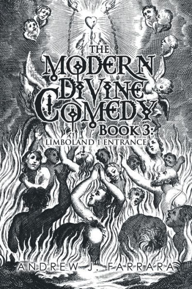 The Modern Divine Comedy Book 3: Limboland 1 Entrance (Modern Divine Comedy, 3)