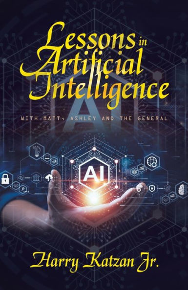 Lecciones de inteligencia artificial: con Matt, Ashley y el general