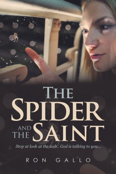 The Spider And The Saint - 9781664197008