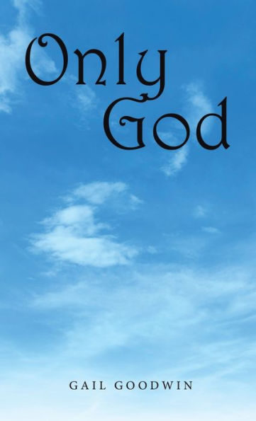 Only God