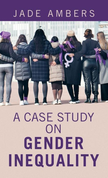 A Case Study On Gender Inequality