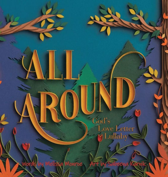 All Around: God’S Love Letter Lullaby
