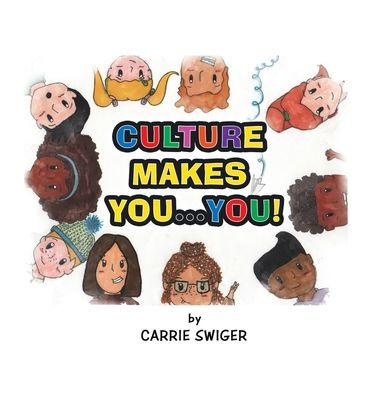 Culture Makes You...You!