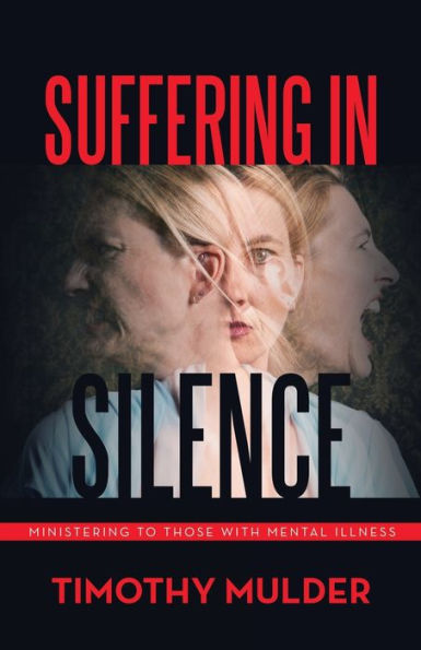Suffering In Silence: Ministering To Those With Mental Illness