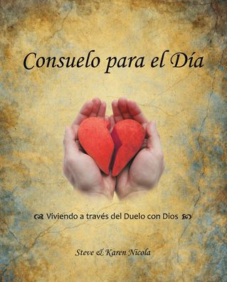 Consuelo Para El Dia (Spanish Edition)