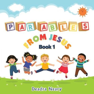 Parables From Jesus Book 1