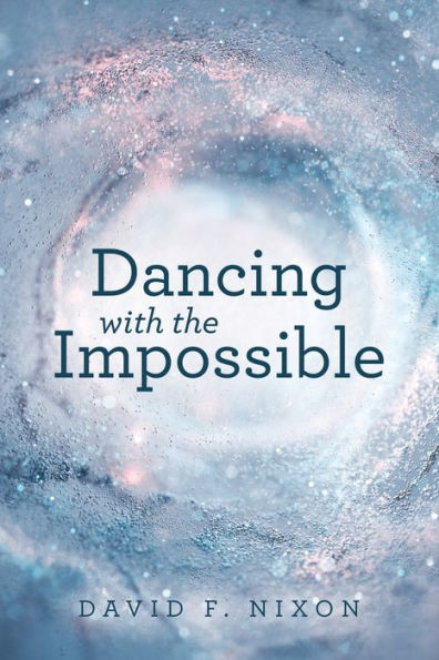 Dancing With The Impossible