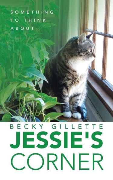 Jessie'S Corner: Something To Think About