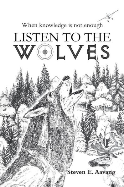 Listen To The Wolves