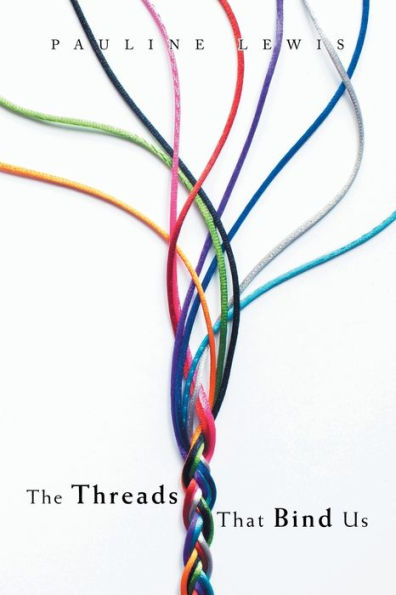 The Threads That Bind Us