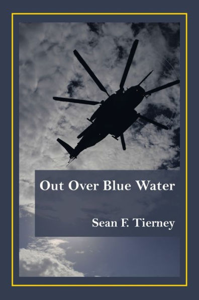 Out Over Blue Water - 9781665567954