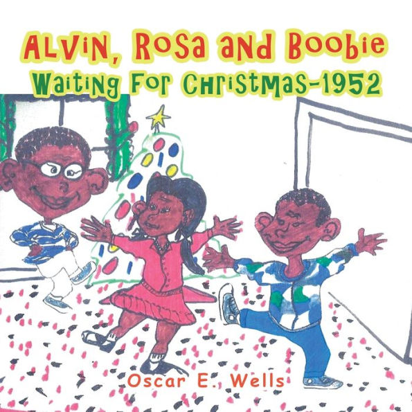 Alvin, Rosa And Boobie, Waiting For Christmas-1952