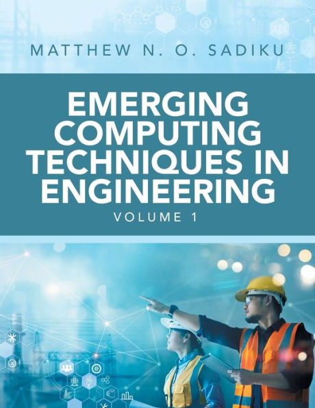 Emerging Computing Techniques In Engineering - 9781665569156