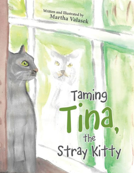 Taming Tina, The Stray Kitty