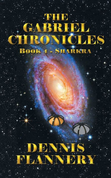The Gabriel Chronicles: Sharkra 4