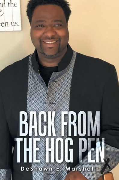 Back From The Hog Pen - 9781665577649