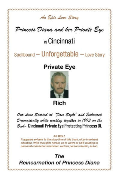 Princess Diana And Her Private Eye In Cincinnati: Private Eye Rich