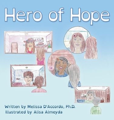 Hero Of Hope - 9781665725873