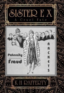 Sister E X: A Cruel Fate - 9781665726733
