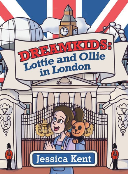 Dreamkids: Lottie And Ollie In London - 9781665733984