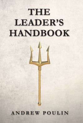 The Leader'S Handbook