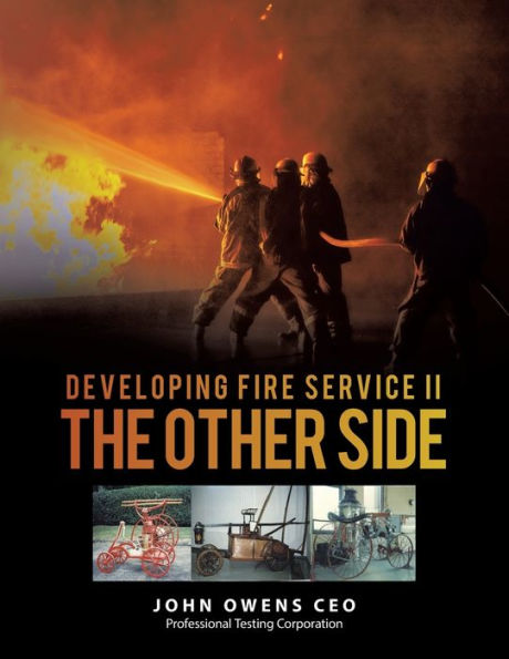 Discovering Fire Service Ii The Other Side