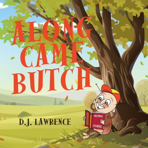 Along Came Butch - 9781665734967