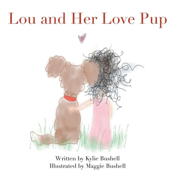 Lou And Her Love Pup