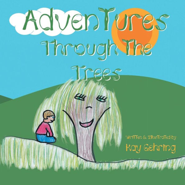 Adventures Through The Trees