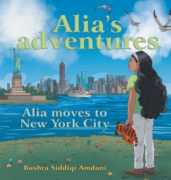 Alia’S Adventures: Alia Moves To New York City