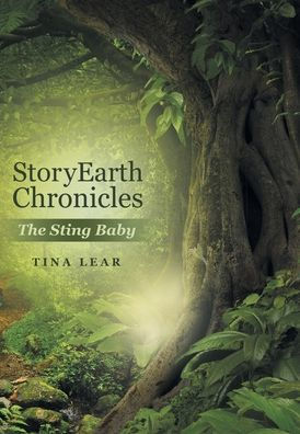 Storyearth Chronicles: The Sting Baby