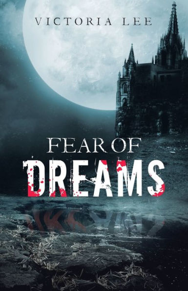 Fear Of Dreams