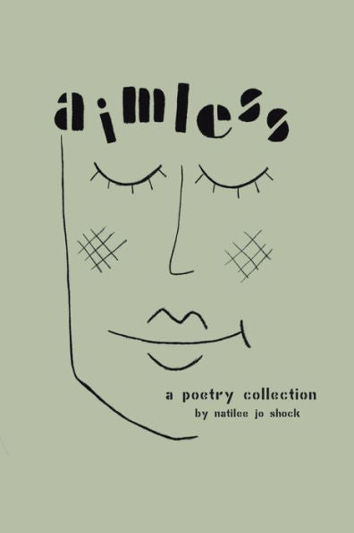 Aimless: A Poetry Collection