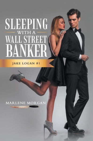 Durmiendo con un banquero de Wall Street: Jake Logan #1