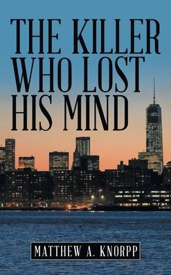 The Killer Who Lost His Mind