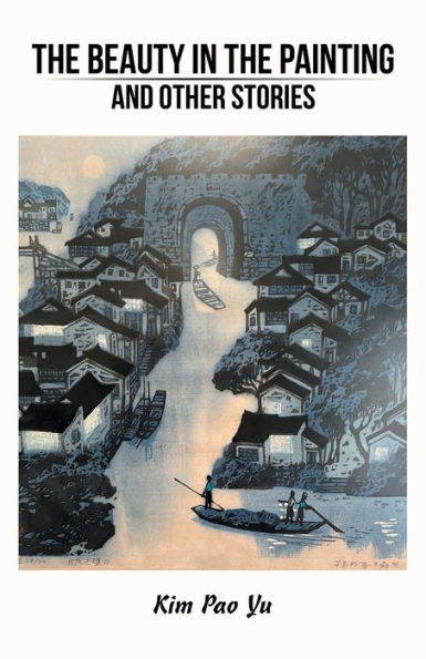 The Beauty In The Painting And Other Stories