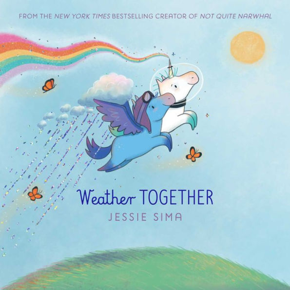 Weather Together (Not Quite Narwhal And Friends)