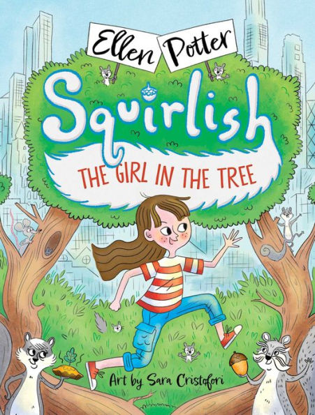 The Girl In The Tree (Squirlish)