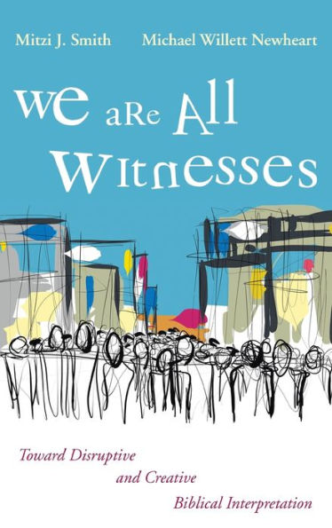 We Are All Witnesses