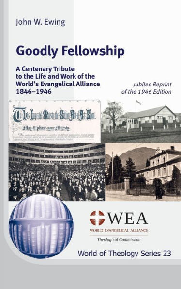 Goodly Fellowship (World Of Theology)