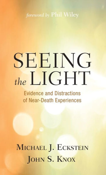 Seeing The Light: Evidence And Distractions Of Near-Death Experiences