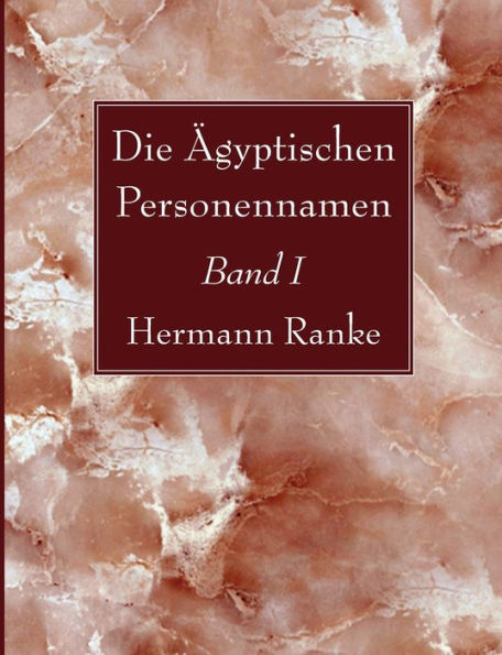 Die Agyptischen Personennamen, Band I (German Edition)