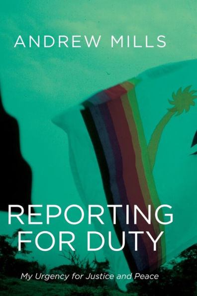 Reporting For Duty: My Urgency For Justice And Peace
