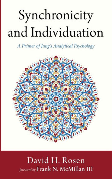 Synchronicity And Individuation: A Primer Of Jung'S Analytical Psychology