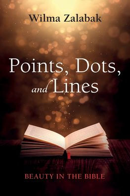 Points, Dots, And Lines: Beauty In The Bible
